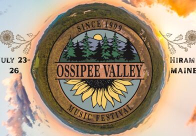 Summer Fest Season has Arrived: Ossipee Valley Music Fest Initial Line Up